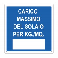 Cartello per scaffalature - Carico massimo del solaio kg/mq
