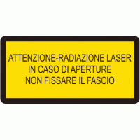 Etichetta attenzione radiazione laser - In caso di aperture non fissare il fascio 