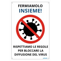 Cartello in alluminio "Rispettiamo le regole per bloccare la diffusione del virus"