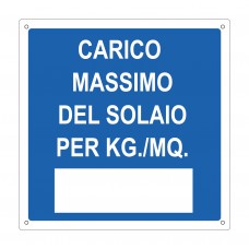 Cartello per scaffalature - Carico massimo del solaio kg/mq