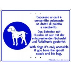 Tabella perimetrale multilingue in polipropilene "L'accesso ai cani è consentito solo se dotati di paletta e sacchetto"